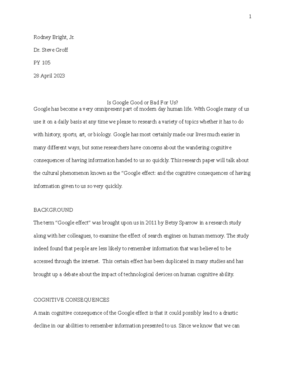 Is Google Good Or Bad For Us Rodney Bright Jr Dr Steve Groff PY