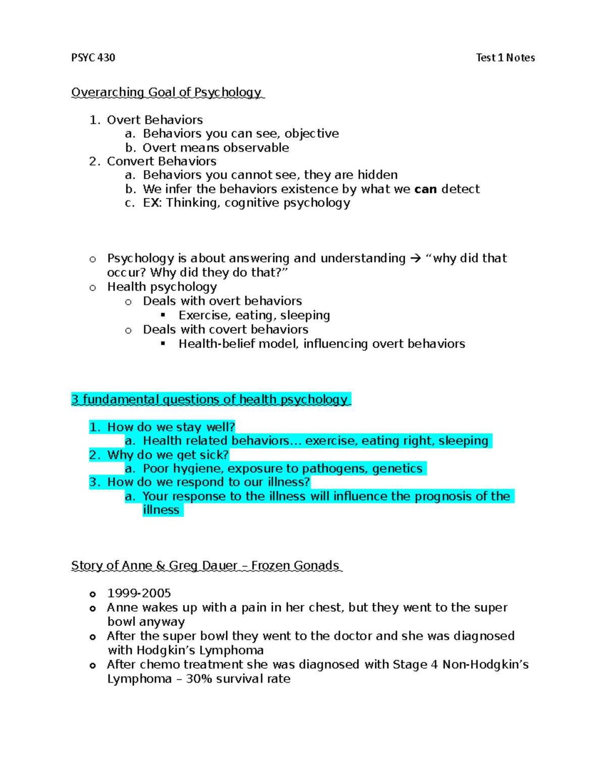 PSYC 430 Test 1 Notes - Dr. Baldwin - Overarching Goal of Psychology ...