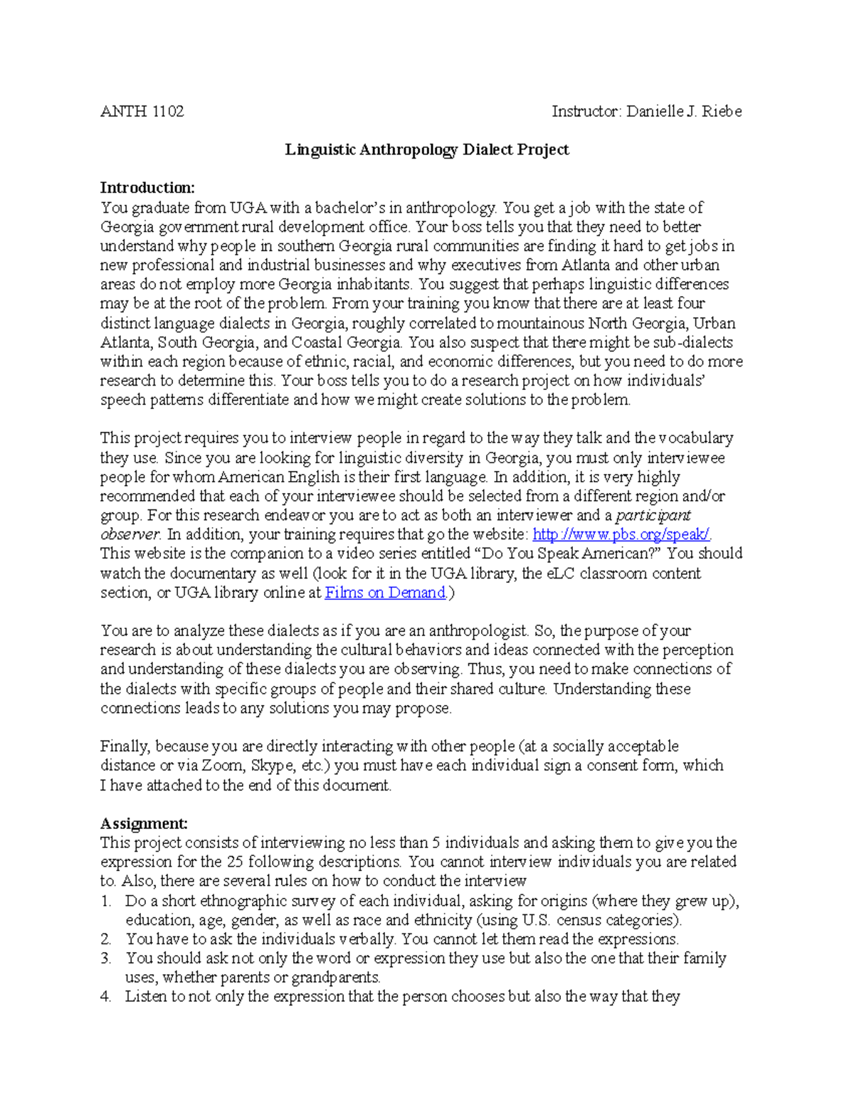 Linguistic Project - Dialect Project - ANTH 1102 Instructor: Danielle J ...