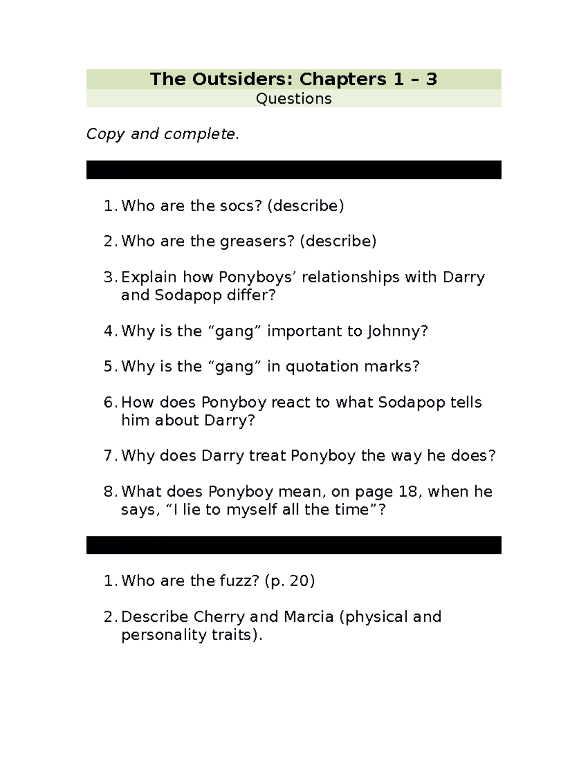 The Outsiders 1-3 questions - The Outsiders: Chapters 1 – 3 Questions ...