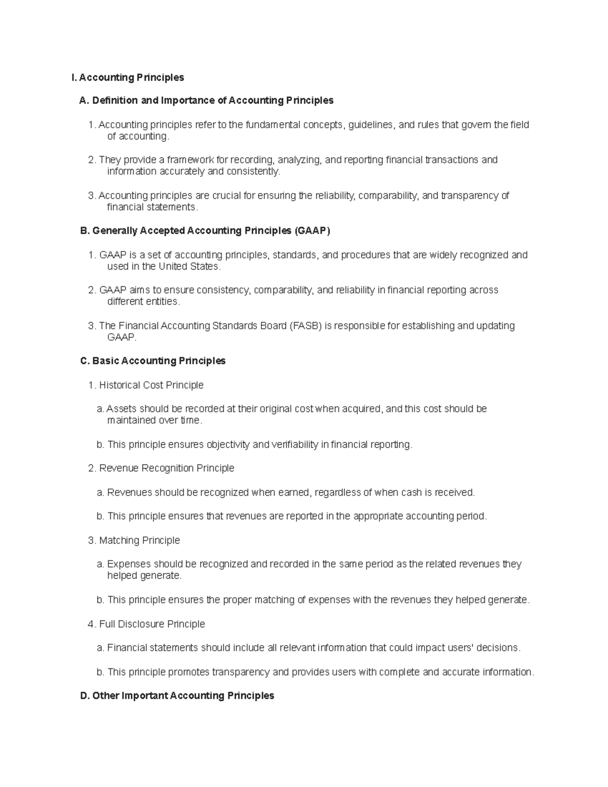 Accounting Principles I. Accounting Principles A. Definition and