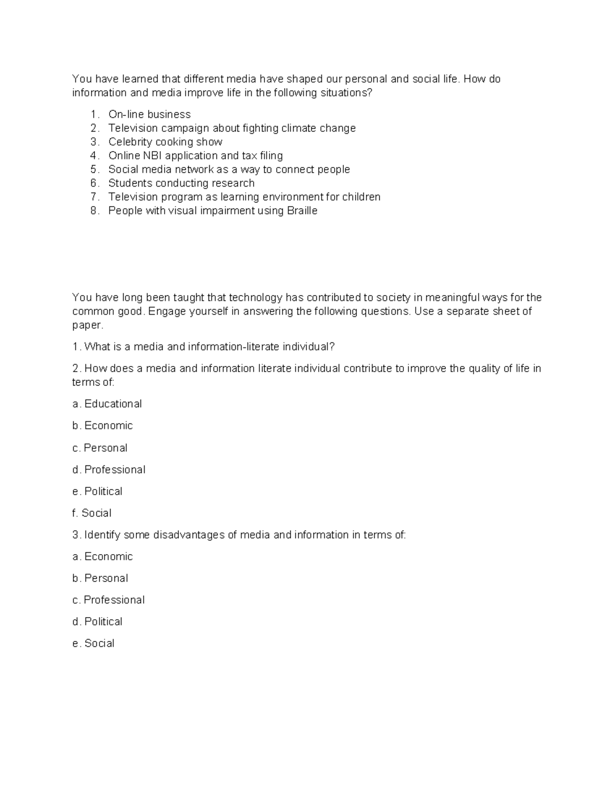 Act. 6 for mil g12 - You have learned that different media have shaped ...