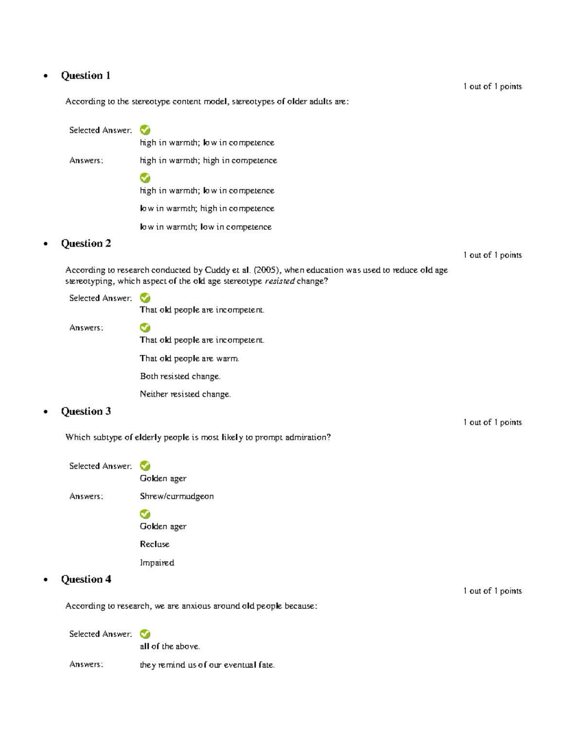 Chapter 9 Quiz - Weekly Quiz - Question 1 1 out of 1 points According ...