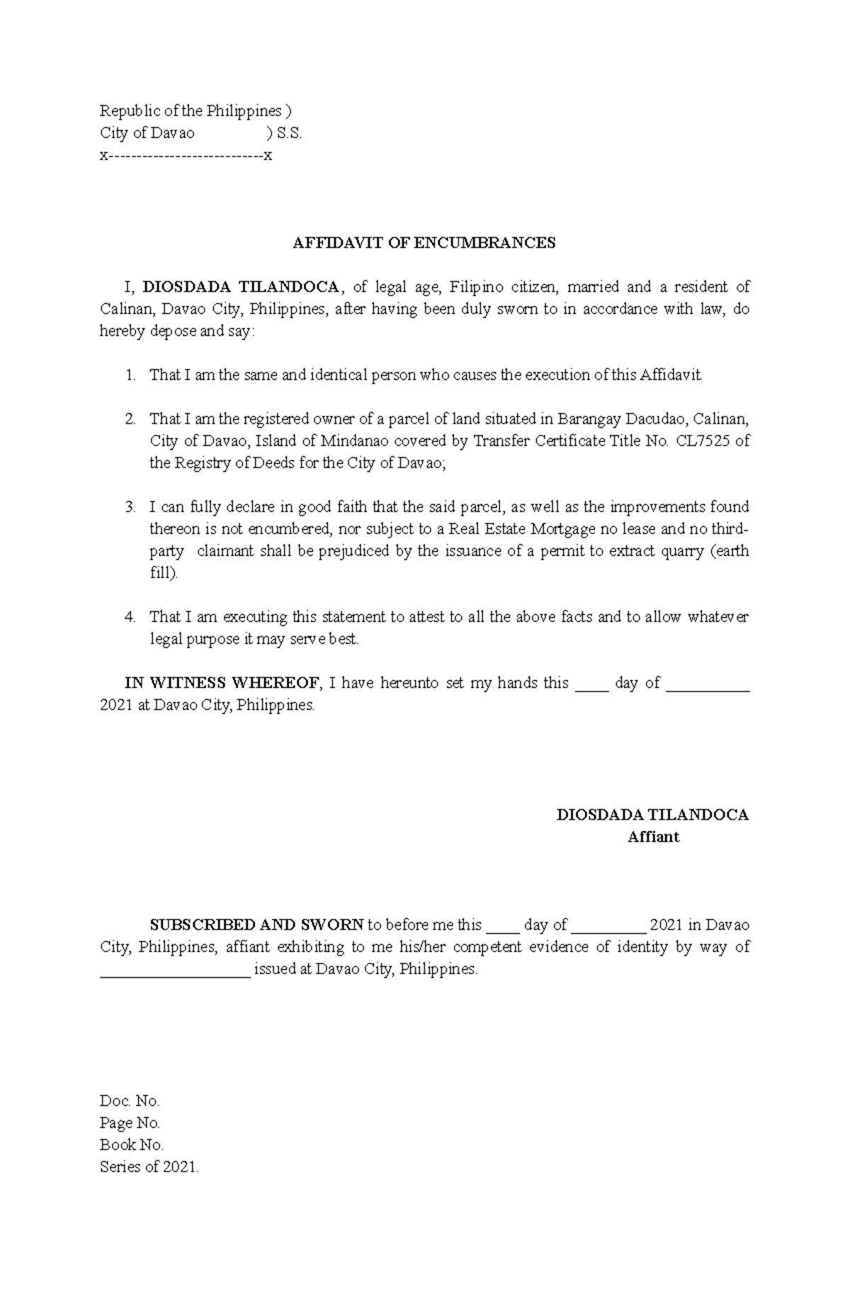 Republic of the Philippines - x-x AFFIDAVIT OF ENCUMBRANCES I, DIOSDADA ...