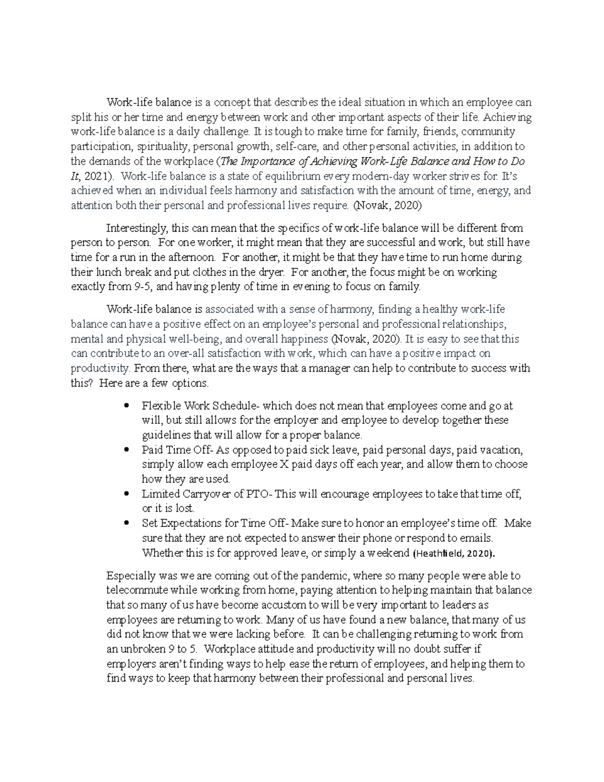 Unit 3 discussion - Work-life balance is a concept that describes the ...