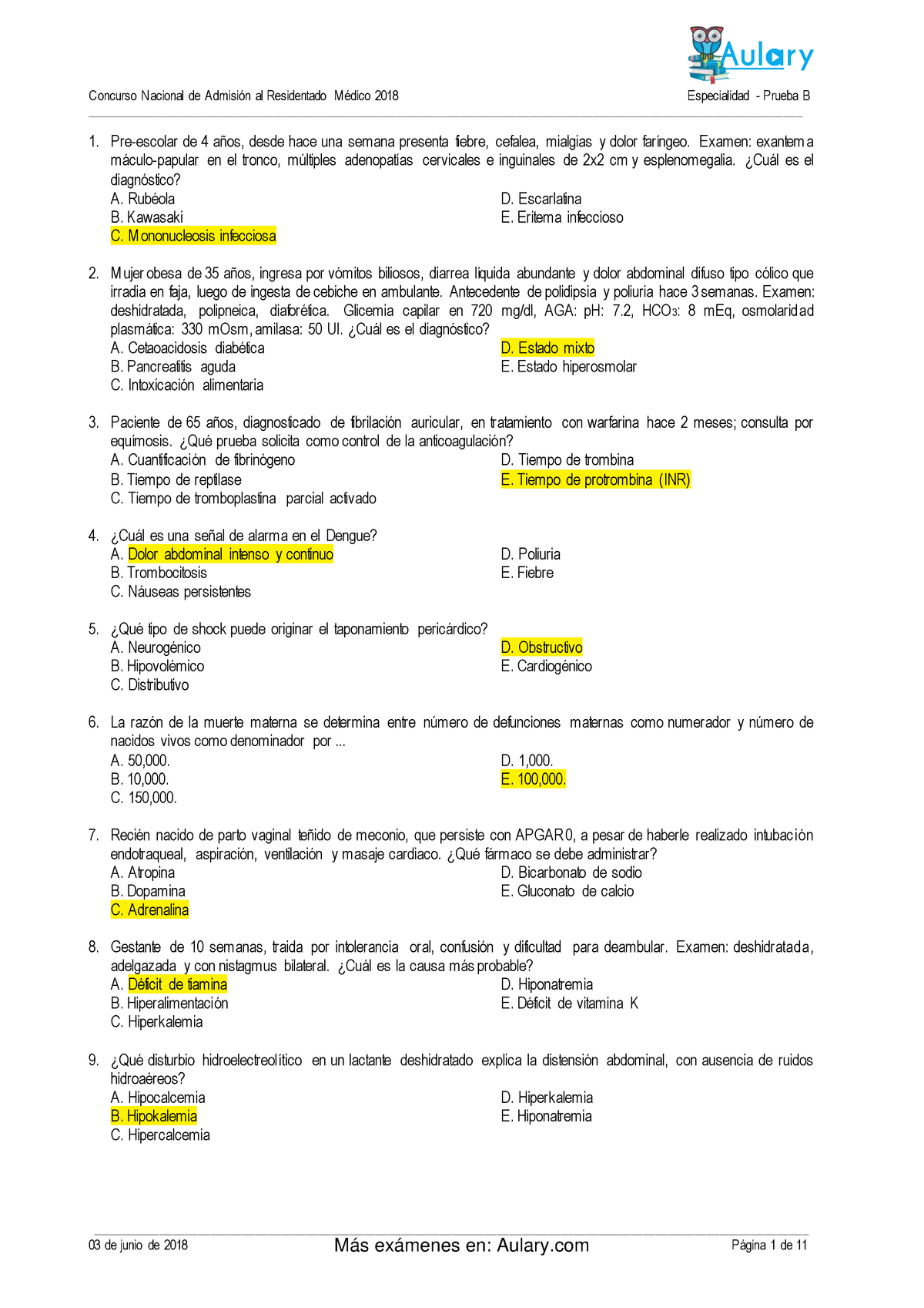 Examen 18 B Aulary Apuntes 12 Preguntas 03 De Junio De 18 Gina De 11 Pre Escolar De Os Desde Hace Una Semana Presenta Fiebre Cefalea Mialgias Dolor Far Studocu