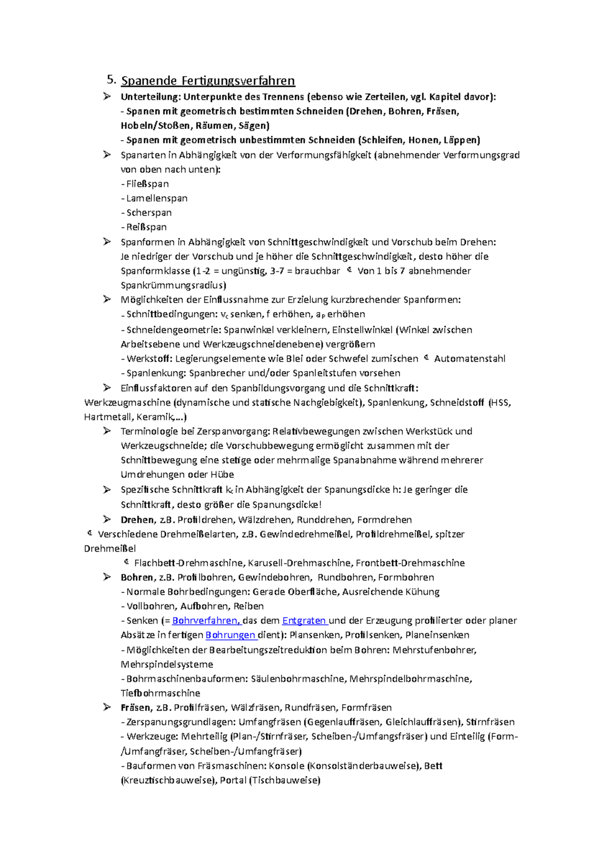 5. Spanende Fertigungsverfahren Kurzzusammenfassung 5. Spanende