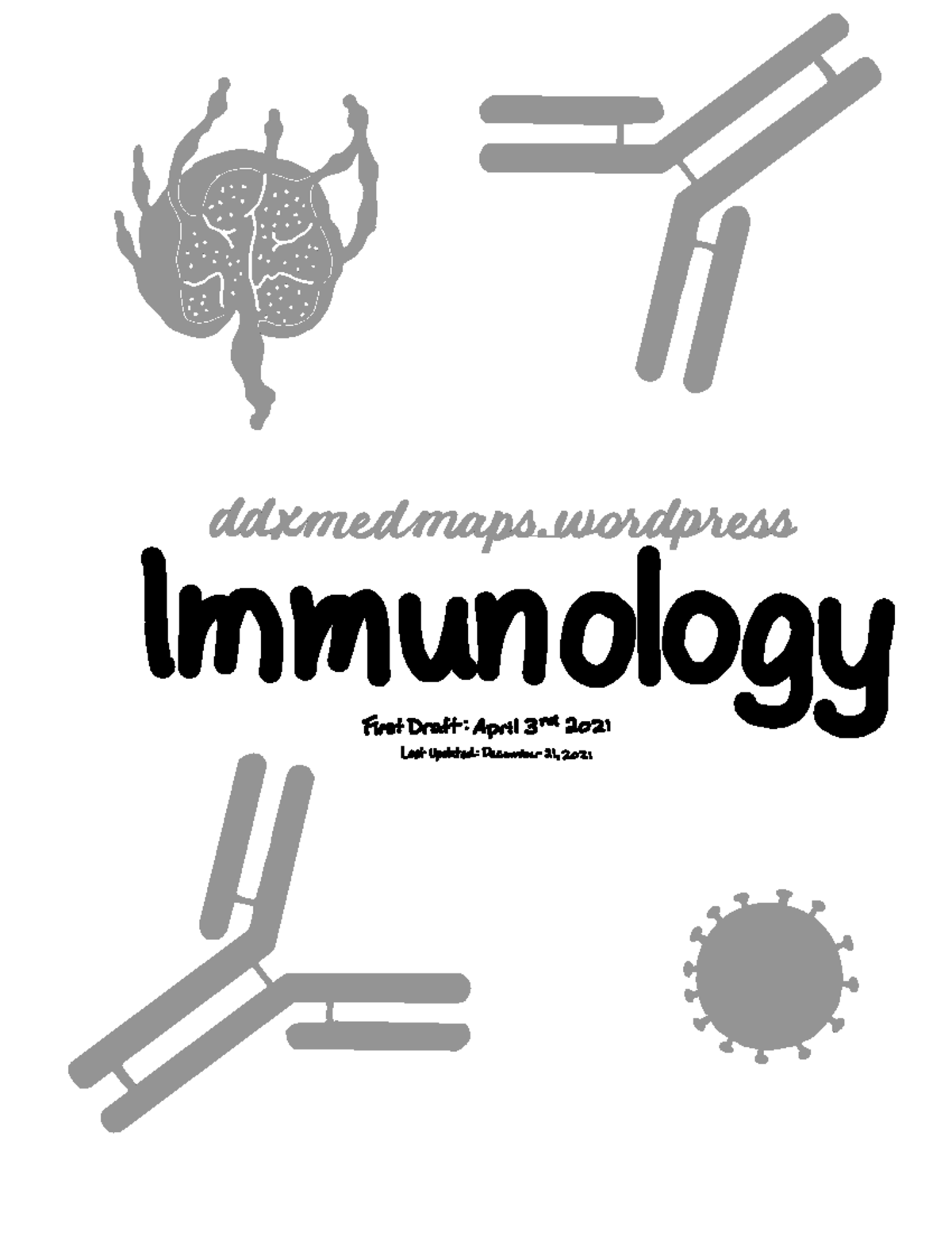 Immunology - Immunology First Draft April 3rd 2021 ...