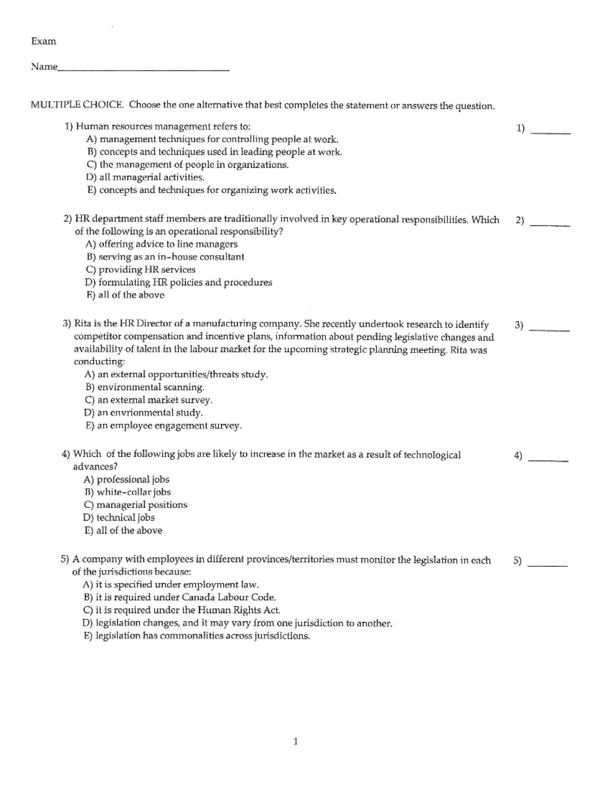 Quiz May 2018, questions - Exam Name MULTIPLE CHOICE. Choose the one ...