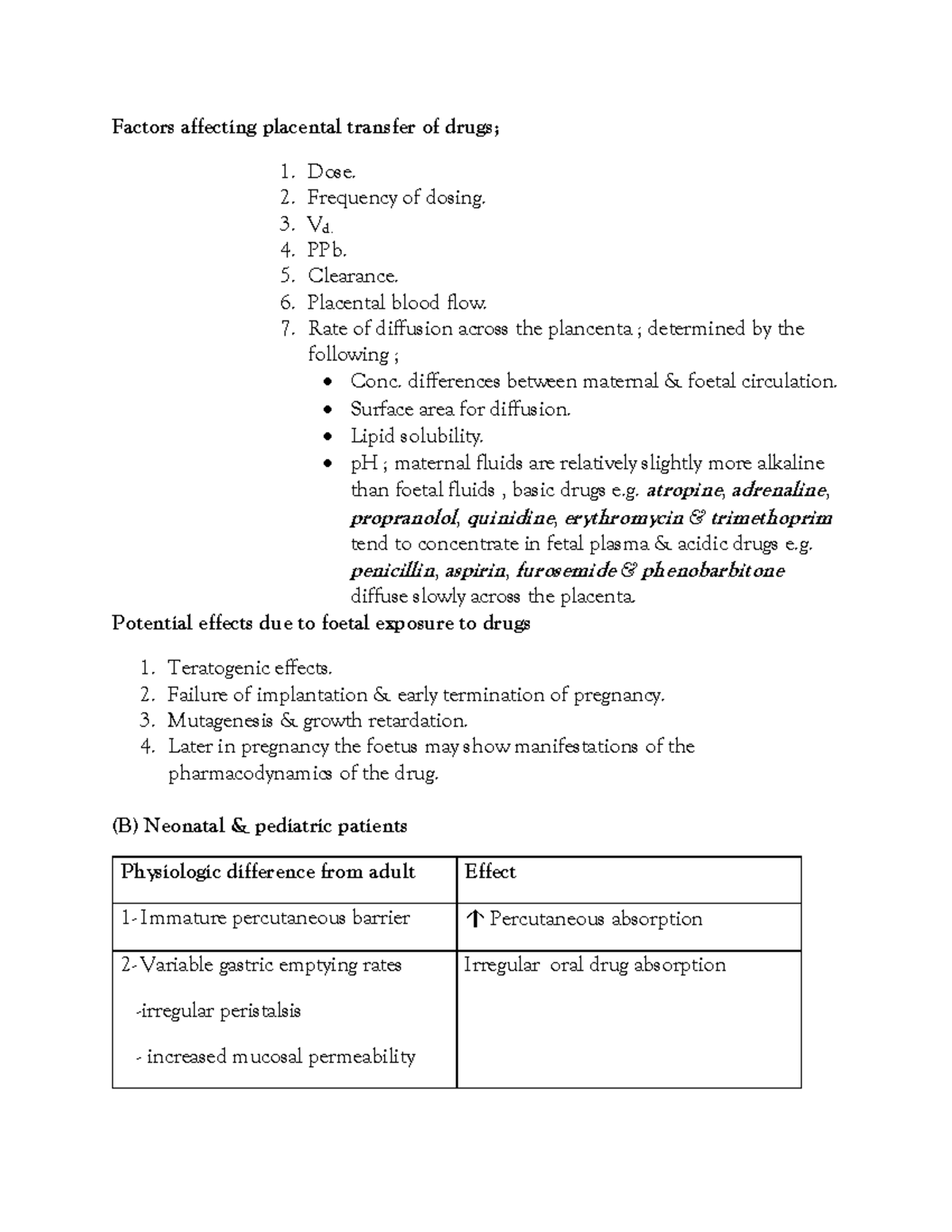 Factors affecting placental transfer of drugs - Frequency of dosing. Vd ...