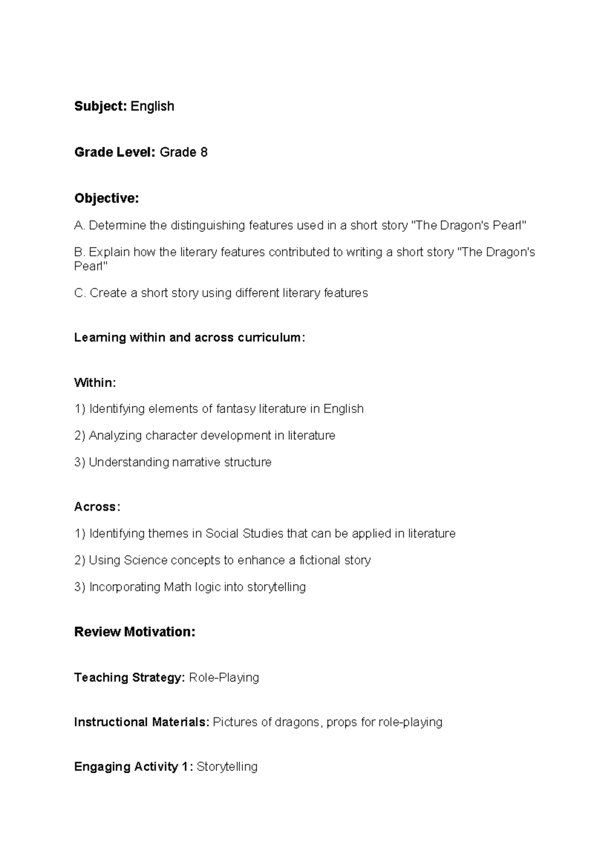 Lesson plan - Subject: English Grade Level: Grade 8 Objective: A ...