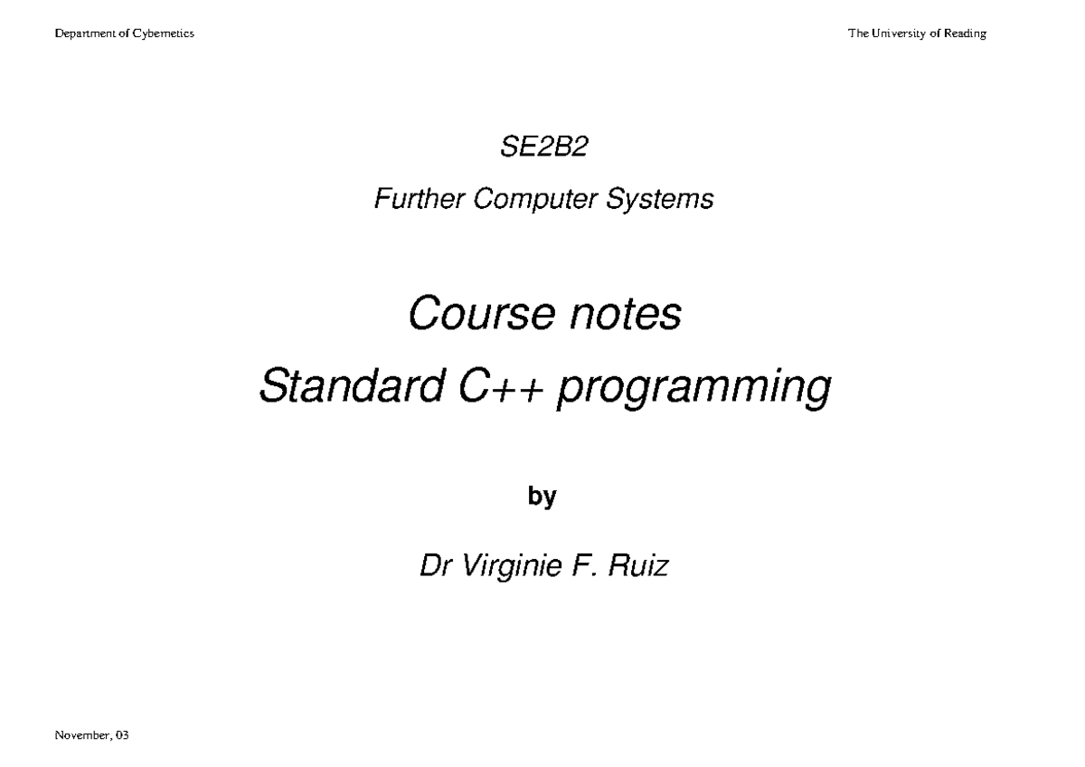 C++ Notes Summarised - Department of Cybernetics The University of ...