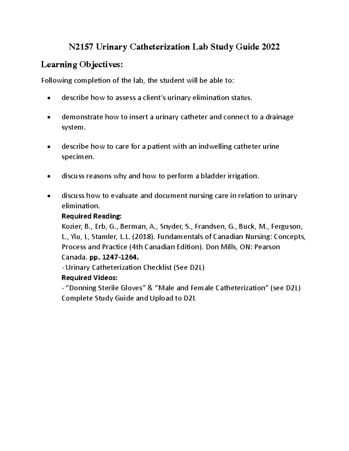 Urinary Catheterization Lab Study Guide 2022 demonstrate how to