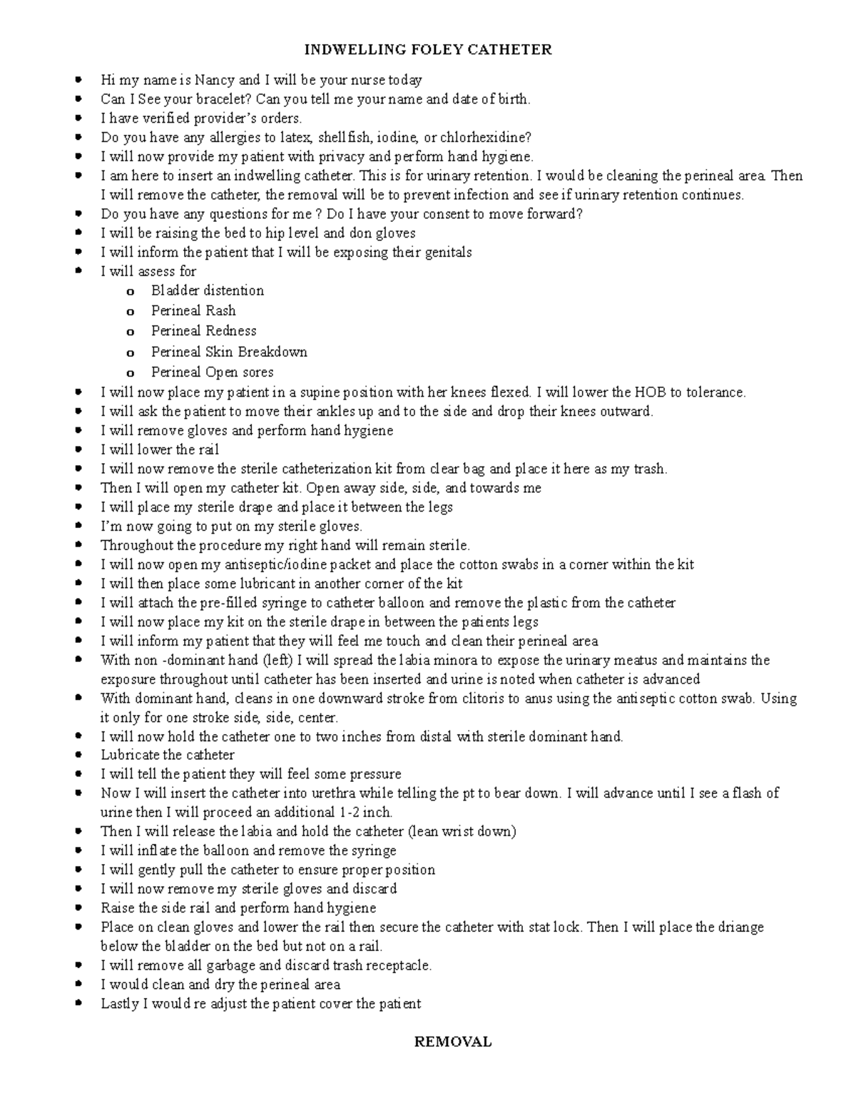 Indwelling Catheter Skill INDWELLING FOLEY CATHETER Hi my name is