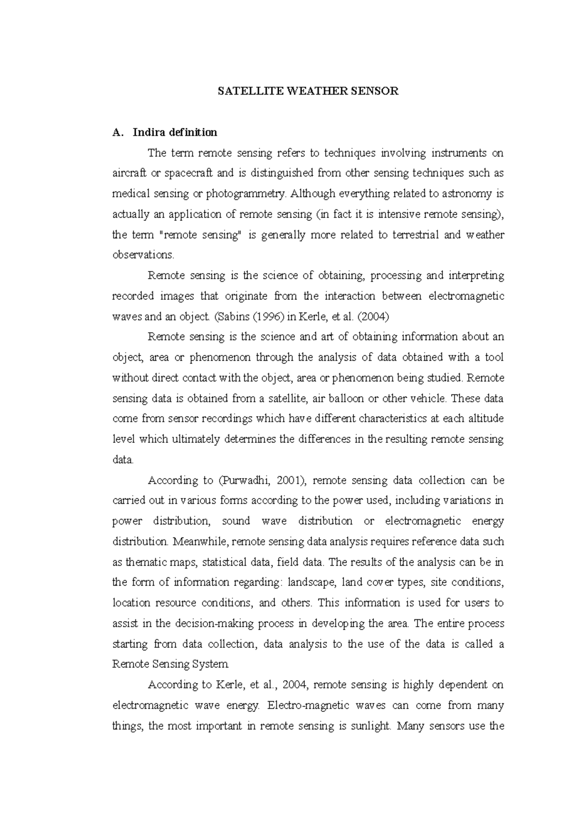 Satellite Weather Sensor SATELLITE WEATHER SENSOR A. Indira