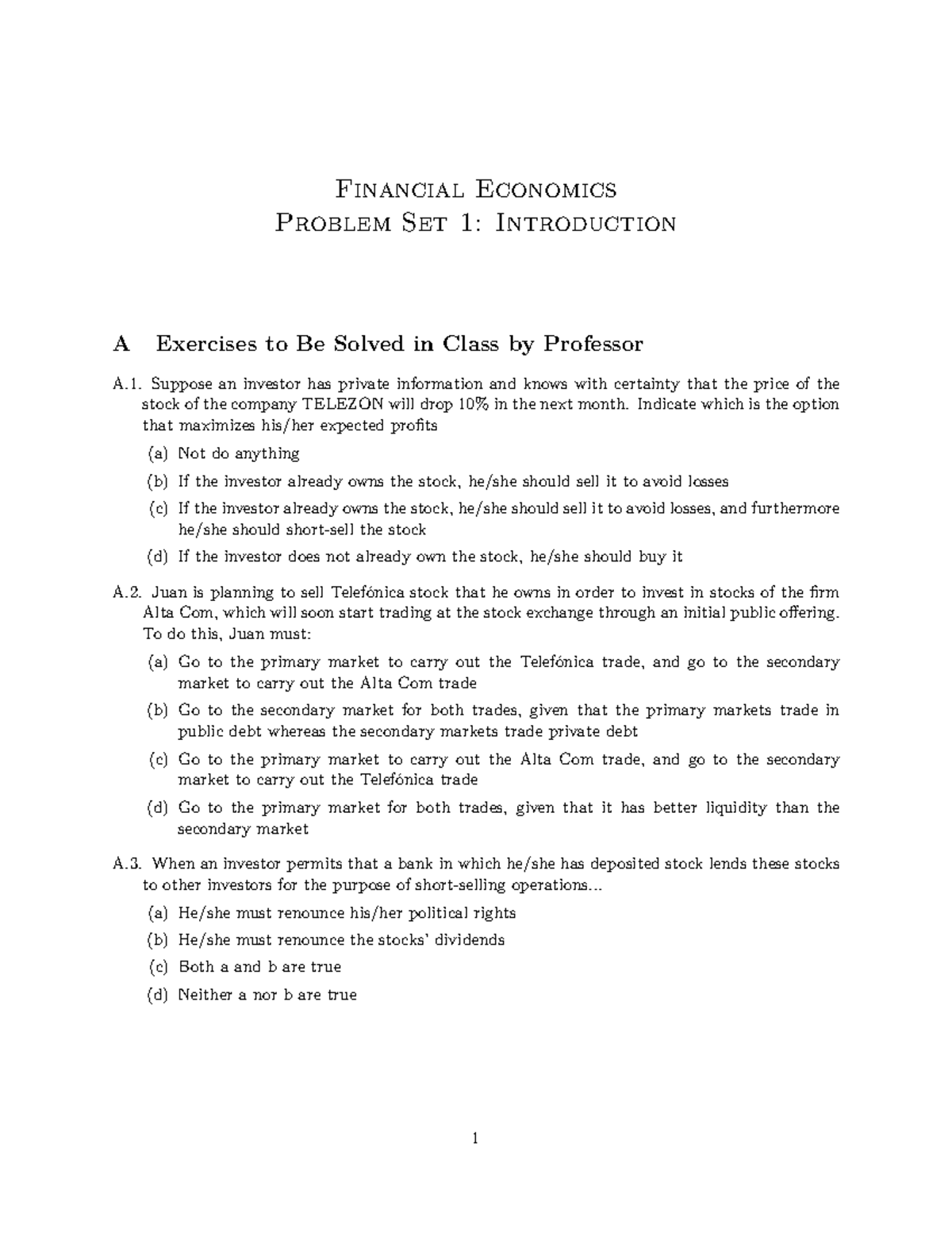 PS1 - pssss - Financial Economics Problem Set 1: Introduction A ...