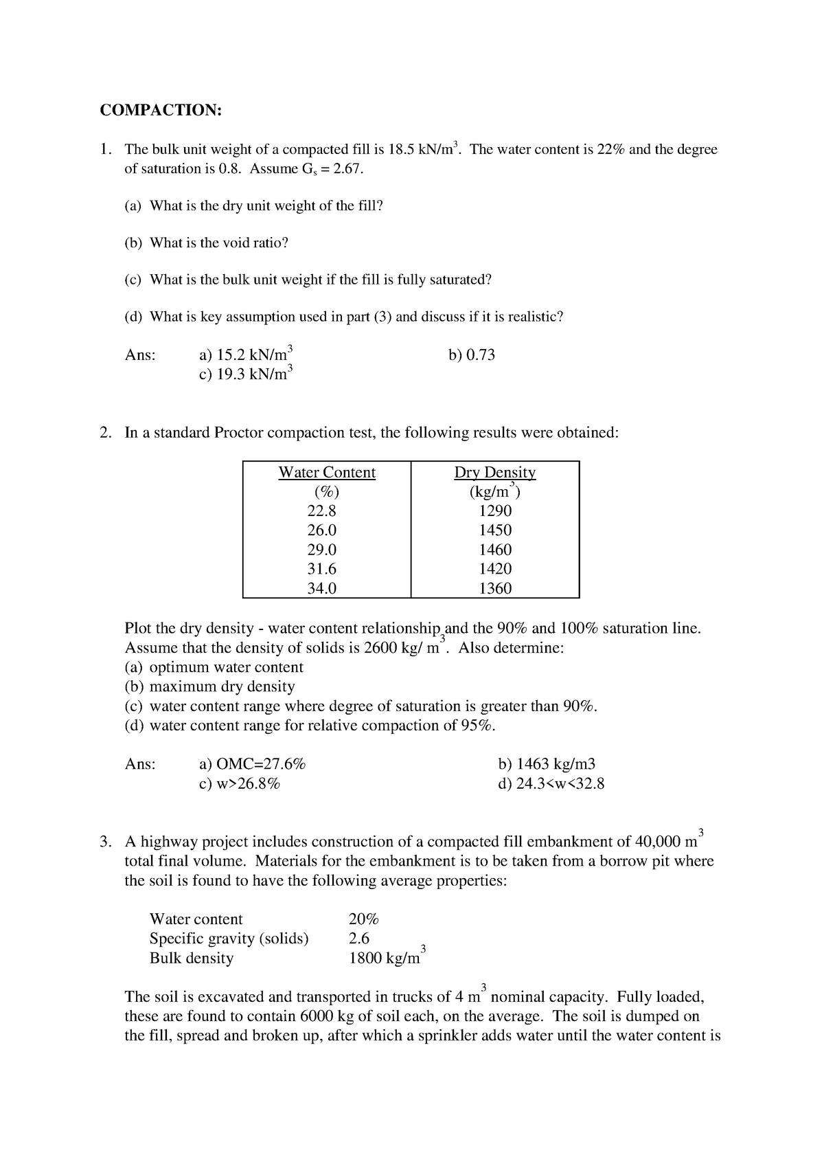 Tutorial Qns - Compaction - COMPACTION: 1. The bulk unit weight of a ...