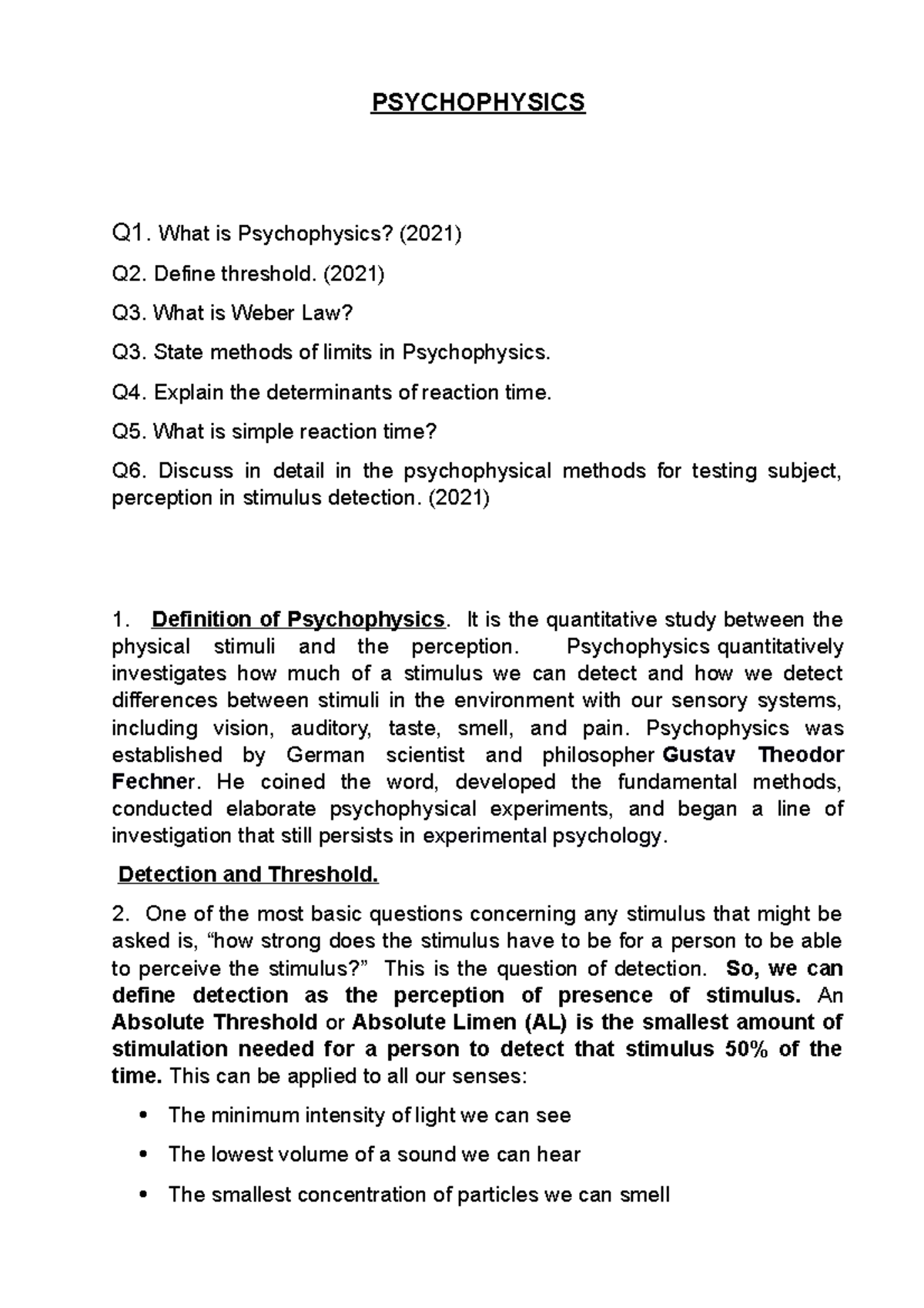 2. Psychophysics PSYCHOPHYSICS Q1. What is Psychophysics? (2021) Q2