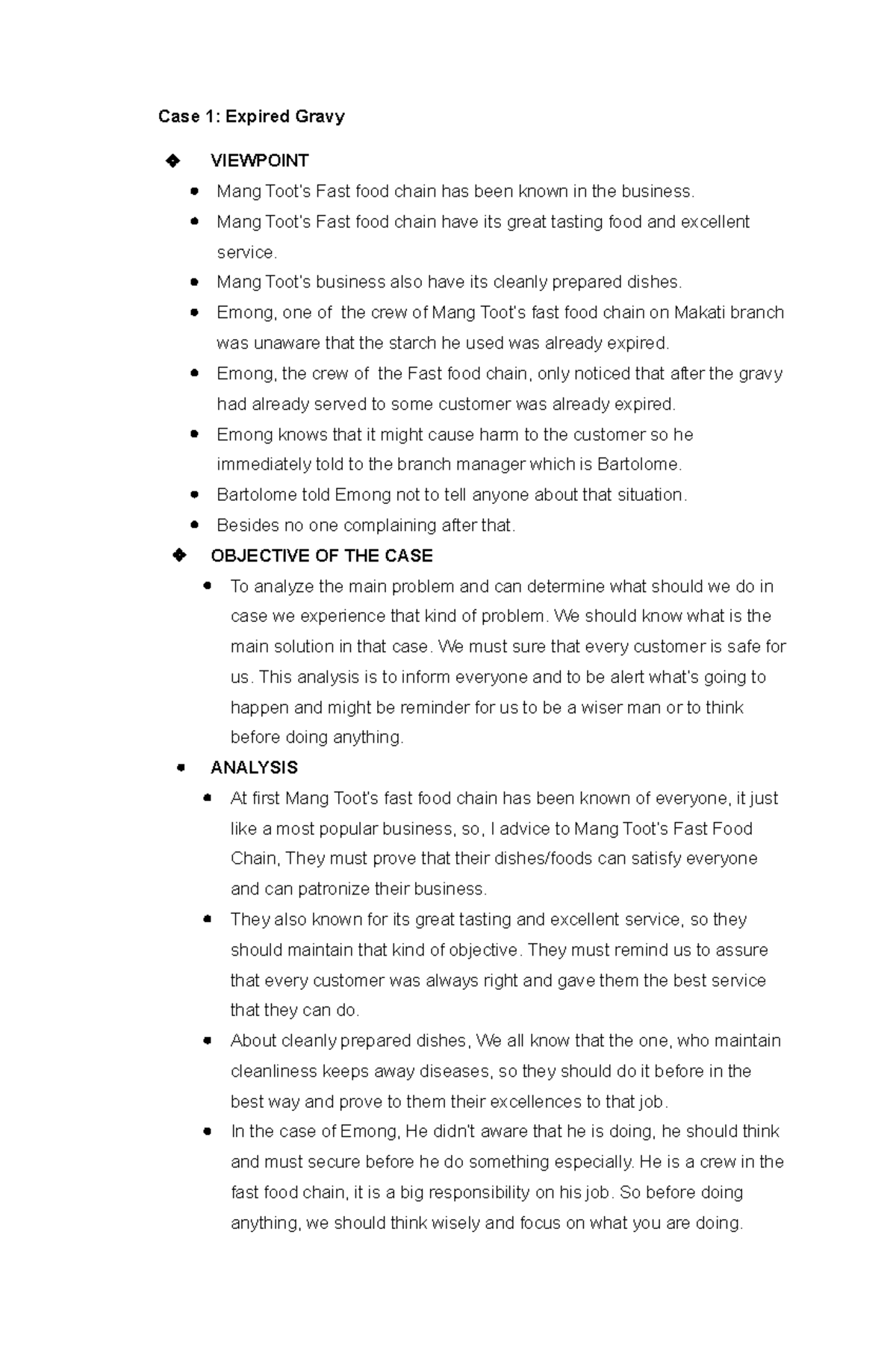 Ethics analysis Case 1 Expired Gravy VIEWPOINT Mang Toot’s Fast food