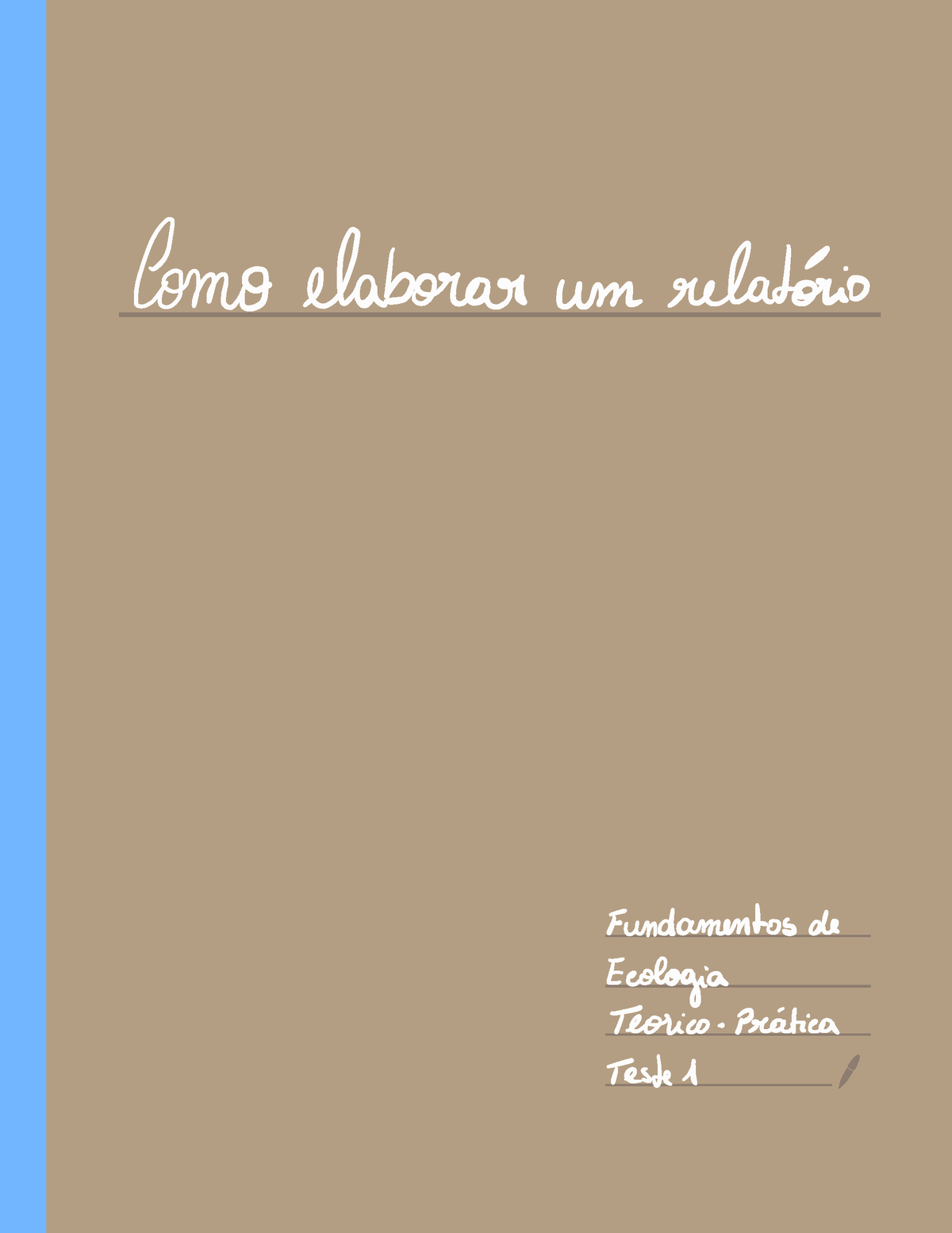 FE TP Teste 1 Resumo de como fazer um relatorio Como elaborar um