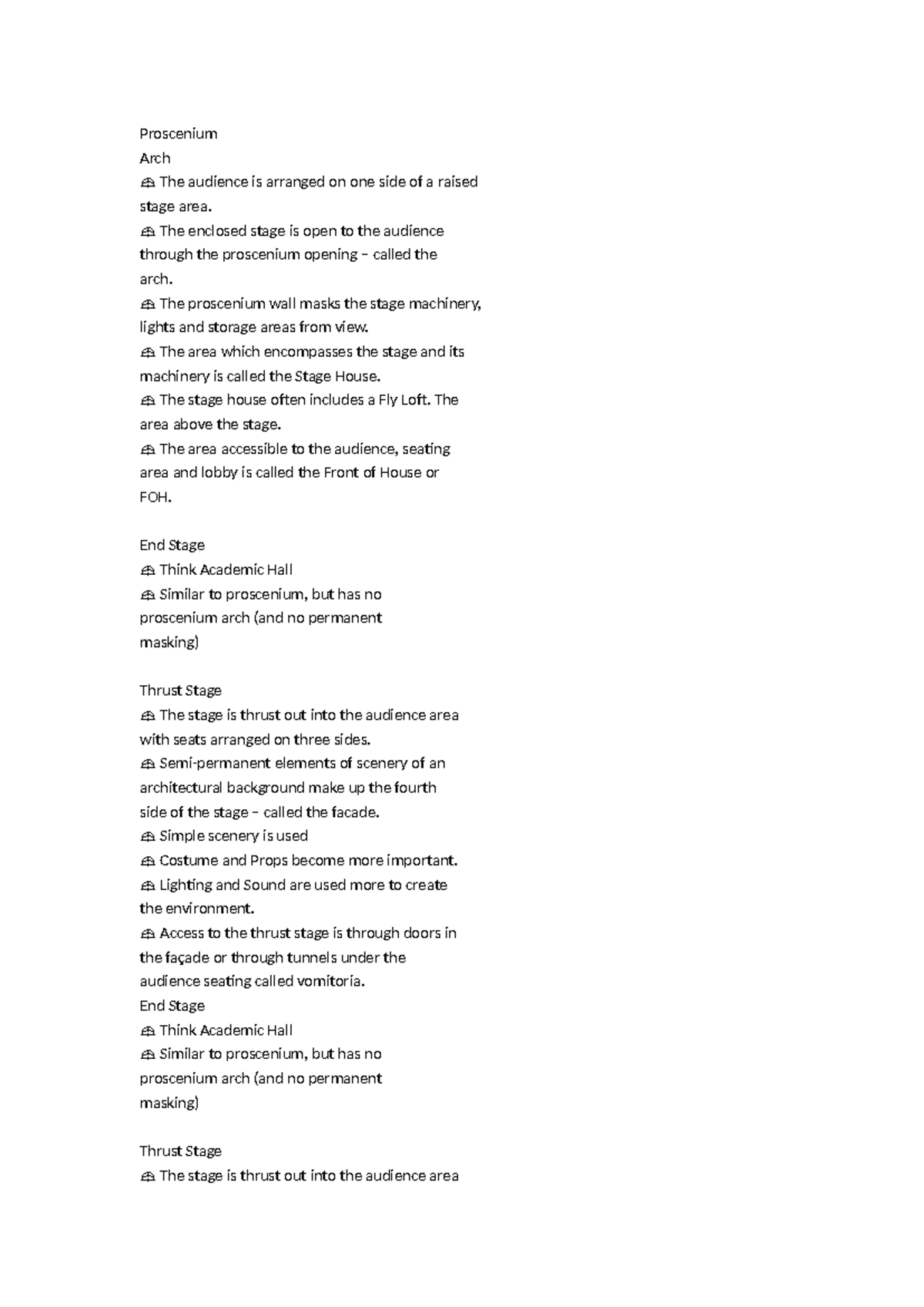 Class Notes - Proscenium Arch The audience is arranged on one side of a ...