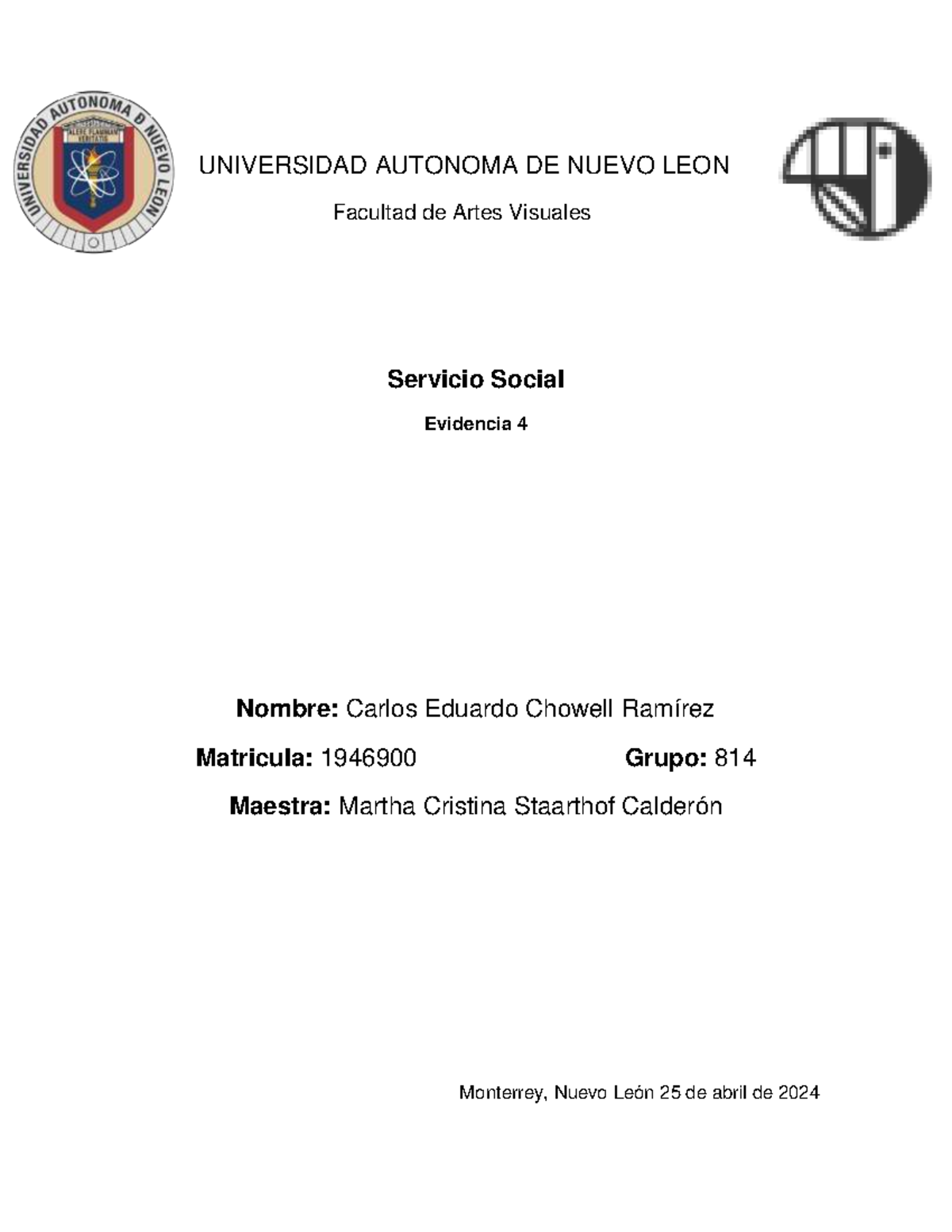 814SSCarlos Chowell 4 - Evidencia - UNIVERSIDAD AUTONOMA DE NUEVO LEON ...