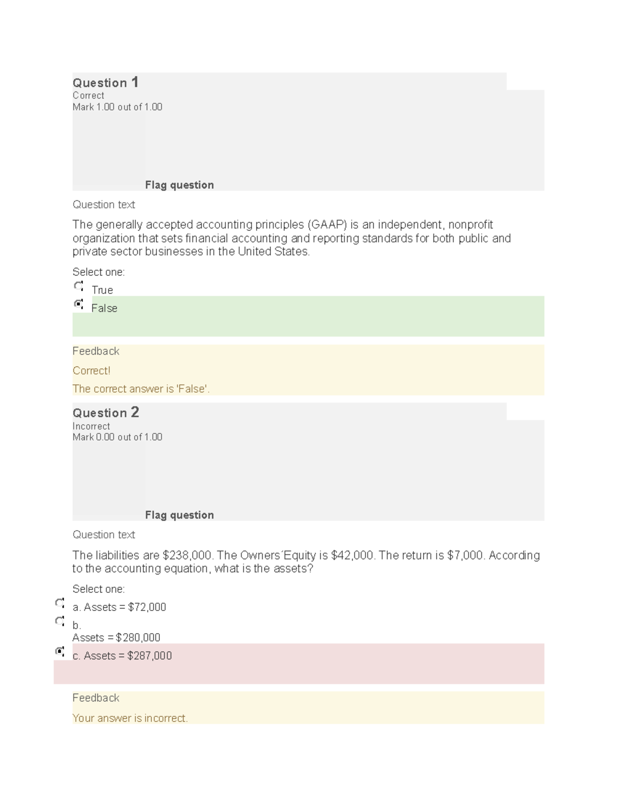 BUS 1102 Unit 1 Quiz 2 - Question 1 Correct Mark 1 out of 1. Flag ...