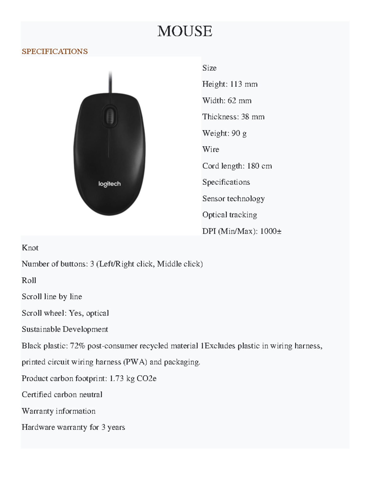 Mouse - zaaaaaaaaa - MOUSE SPECIFICATIONS Size Height: 113 mm Width: 62 ...