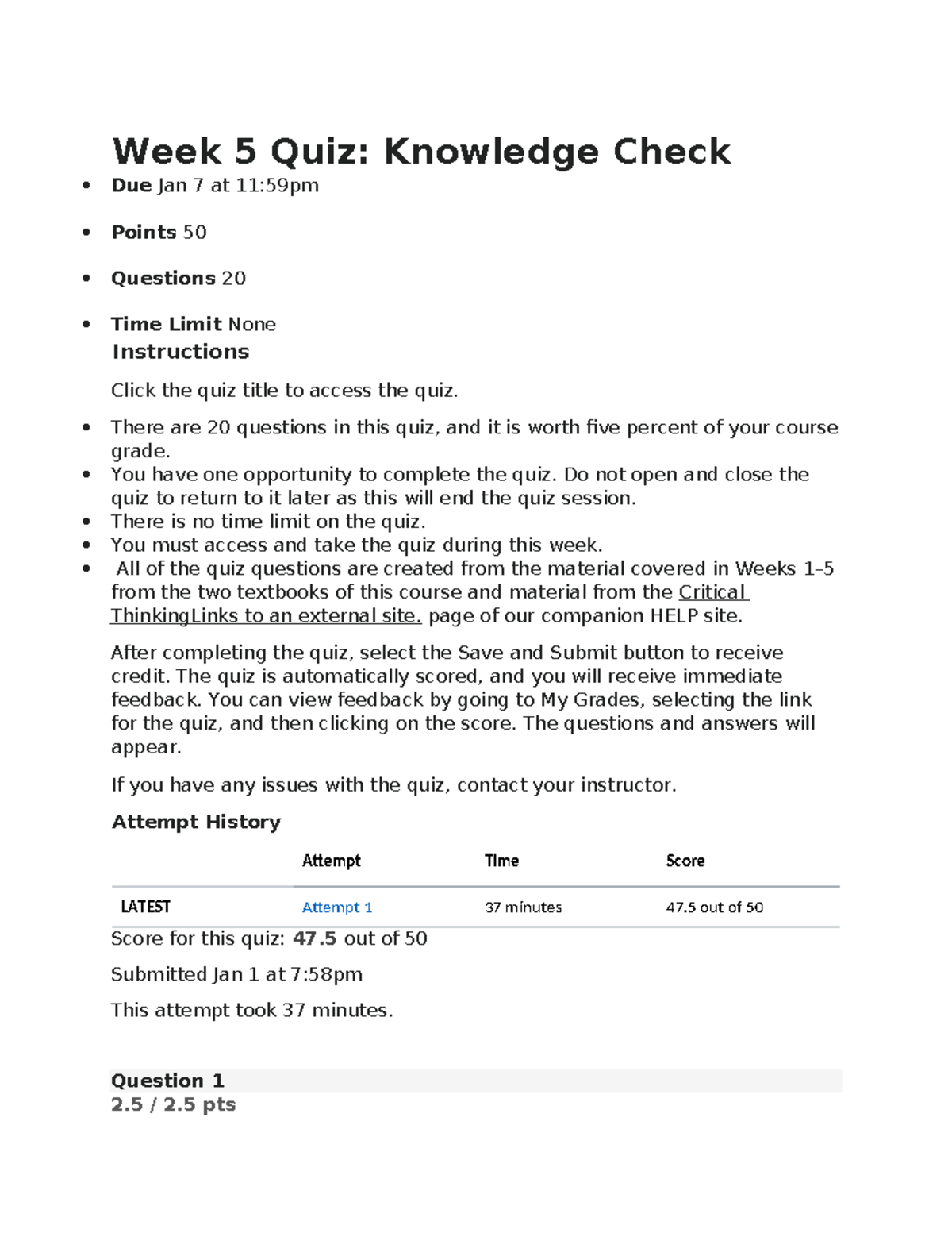 Week 5 Quiz Knowledge Check Week 5 Quiz Knowledge Check Due Jan 7 at