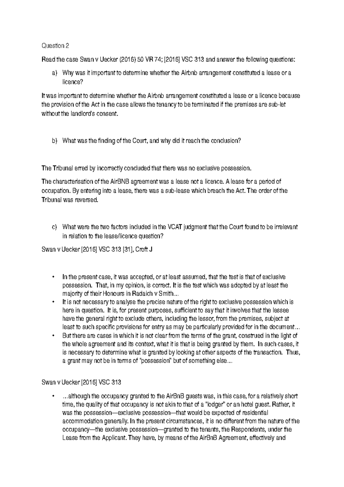 Leases Tutorials + 2019 exam - Question 2 Read the case Swan v Uecker ...