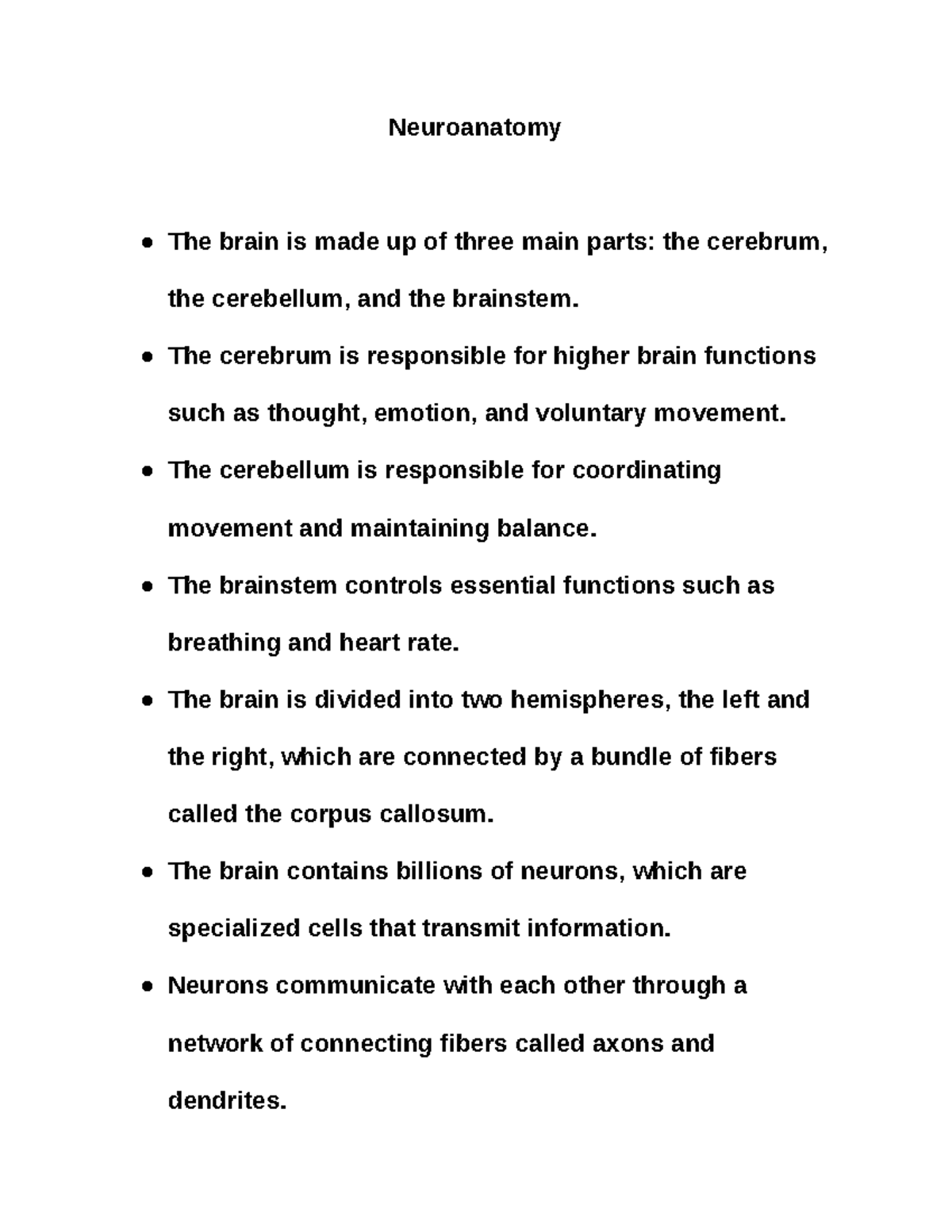 Neuroanatomy - Google Docs - Neuroanatomy The brain is made up of three ...
