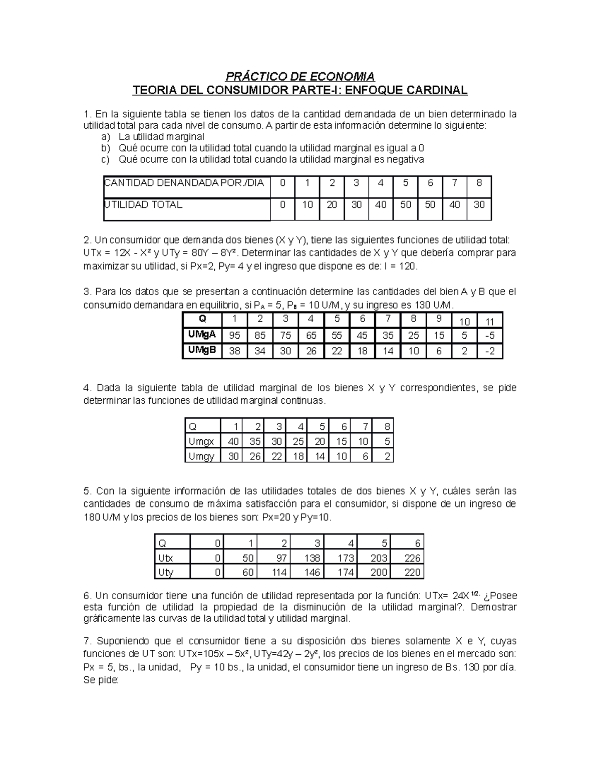 Práctico Teoría CONS- Parte-I-SEM-II-2022 - PRÁCTICO DE ECONOMIA TEORIA ...