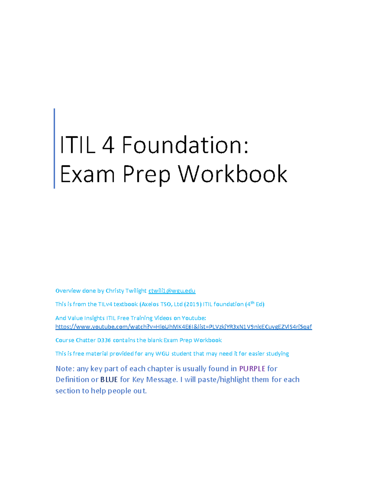 D336 ITILv 4 Exam Prep Workbook Resources 3182024 - ITIL 4 Foundation ...