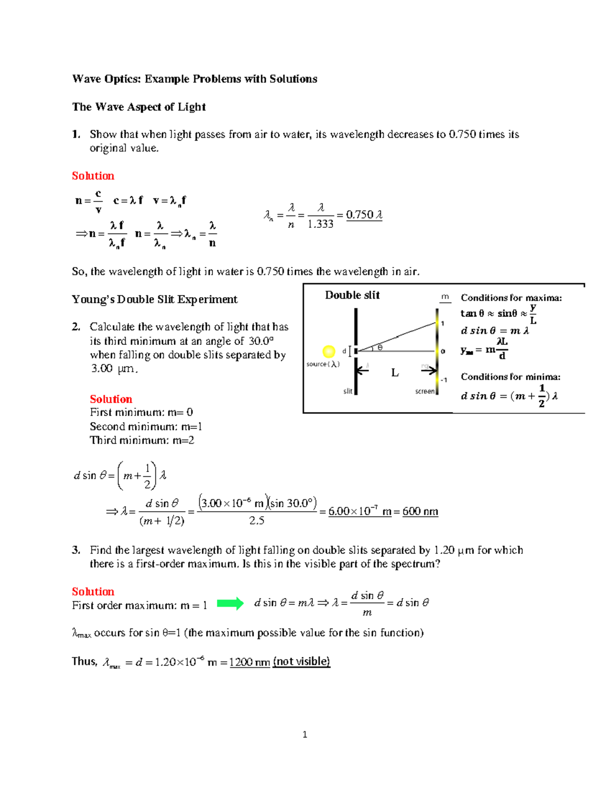 Wave Optics Example Problems with Solutions Solution So, the