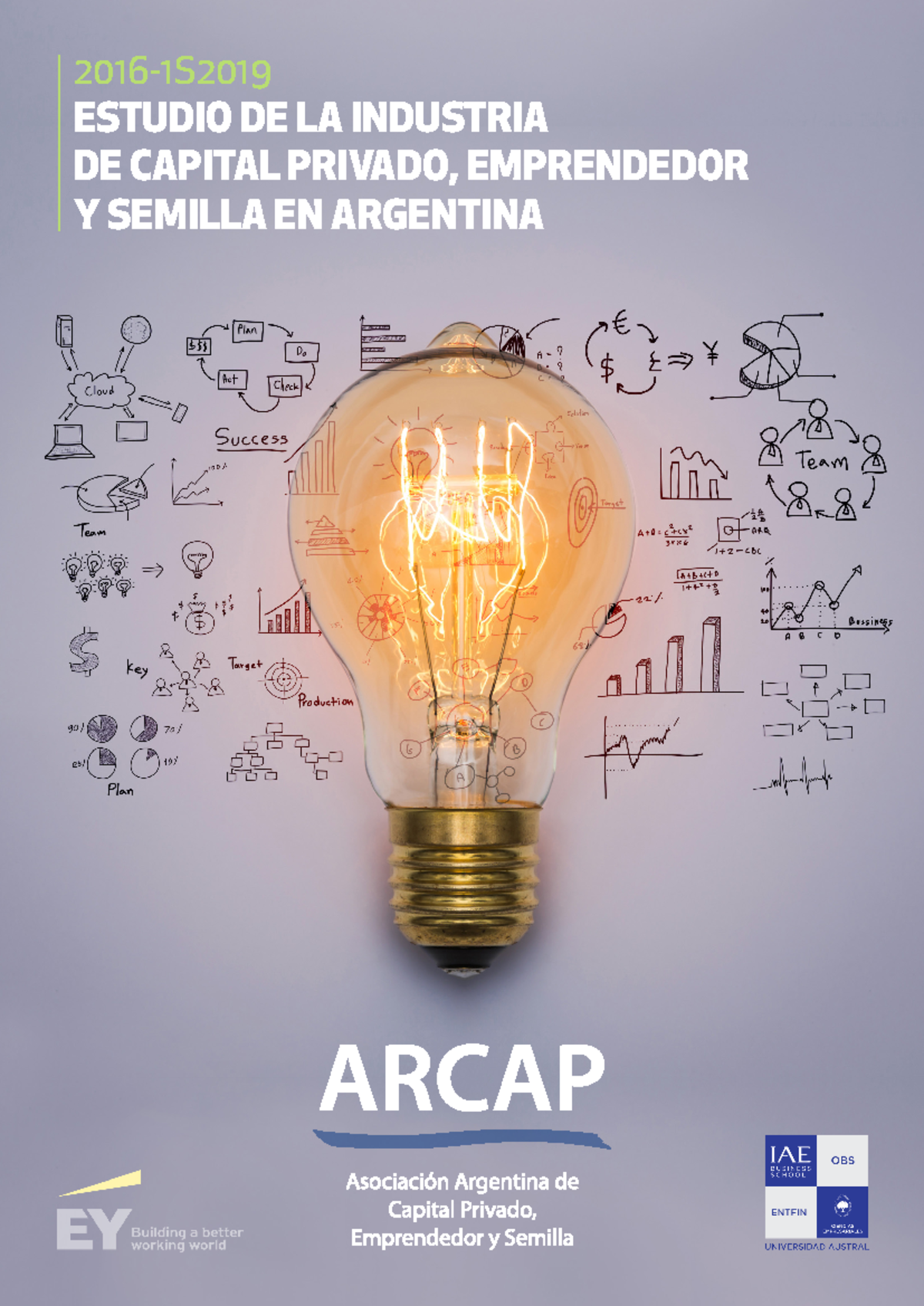 Arcap 1S2019 - 2016-1S ESTUDIO DE LA INDUSTRIA DE CAPITAL PRIVADO ...
