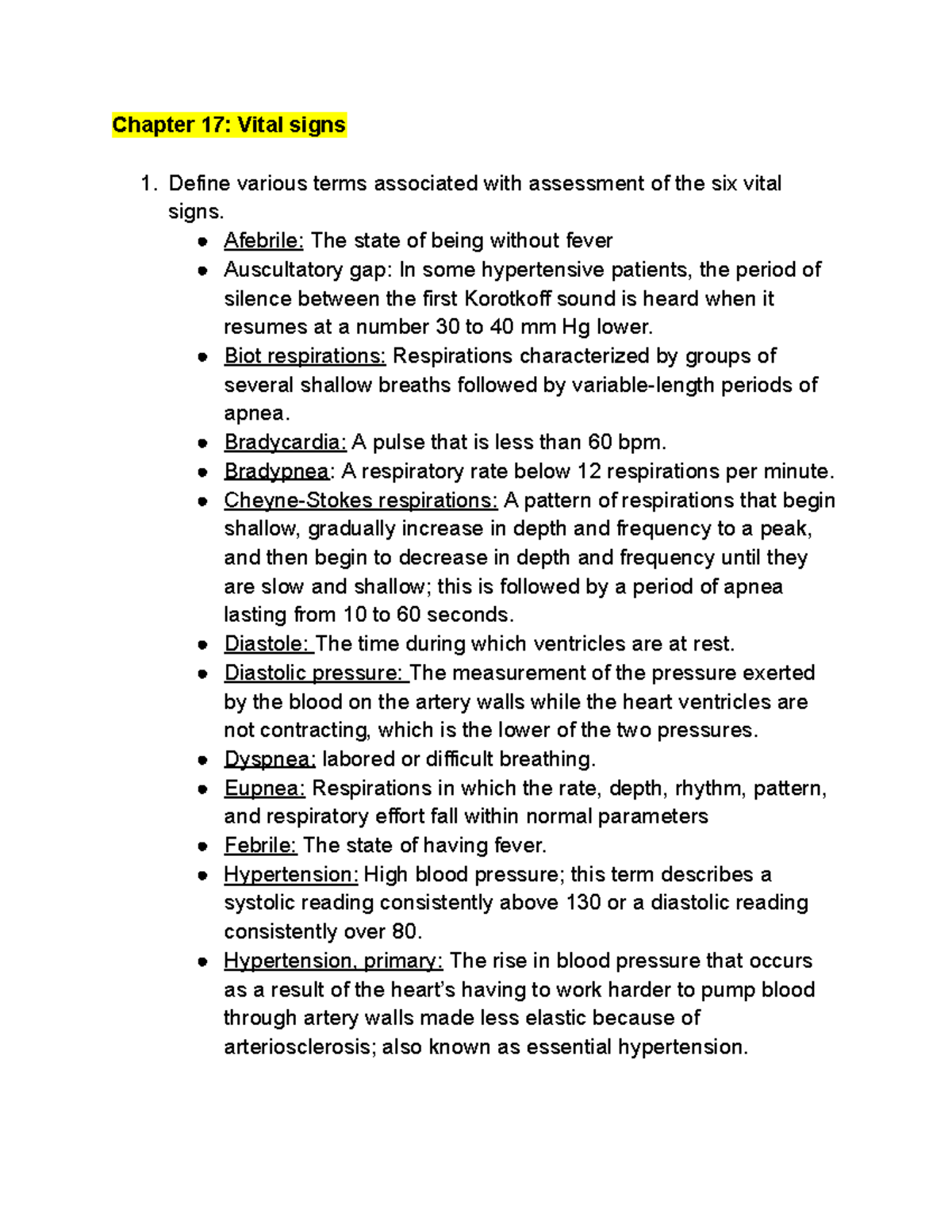 Exam 3 Learning outcomes - Chapter 17: Vital signs 1. Define various ...