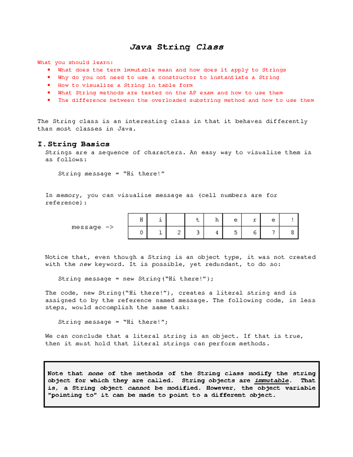 String class - I. String Basics Strings are a sequence of characters ...