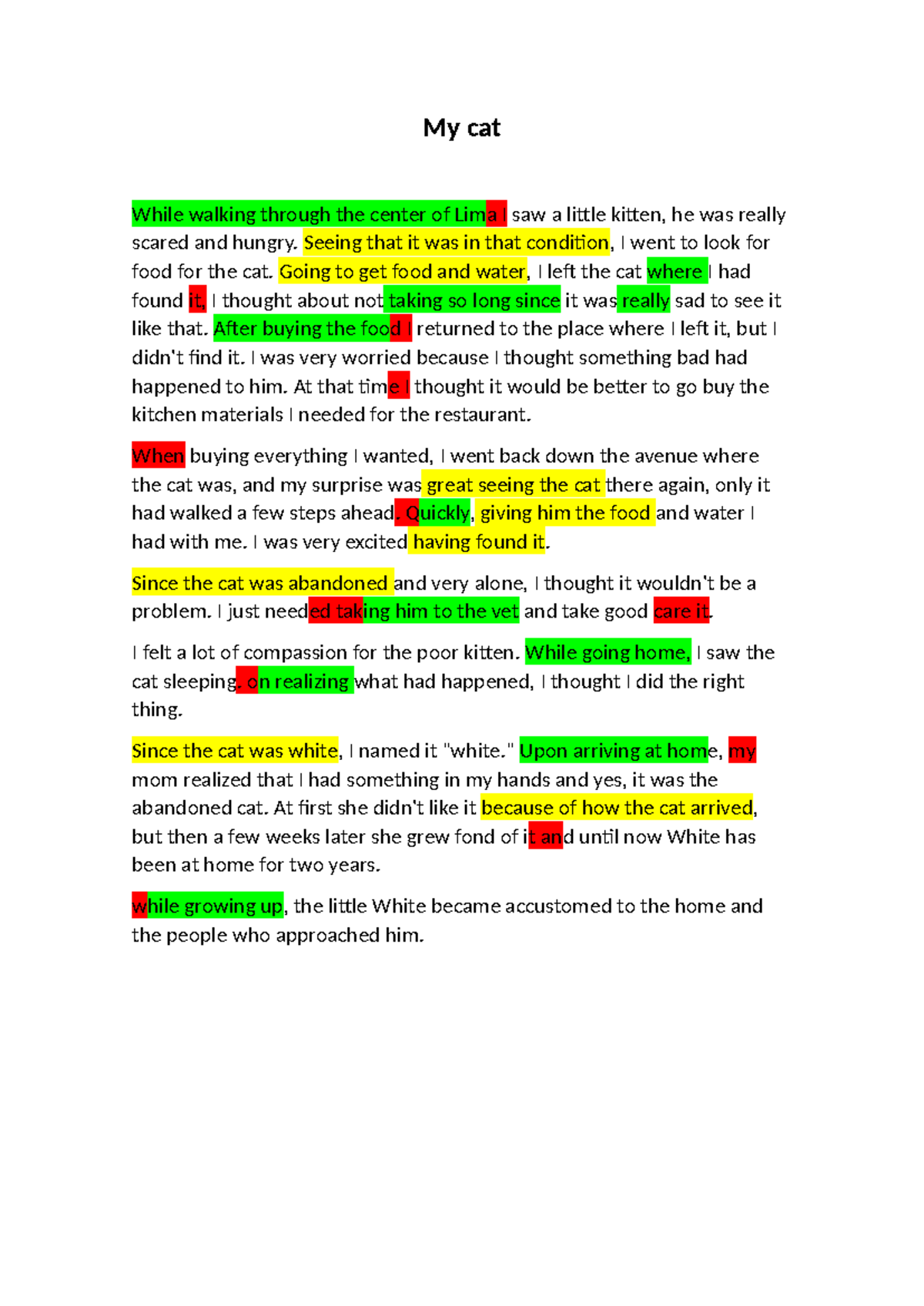 First essay - My cat While walking through the center of Lima I saw a ...