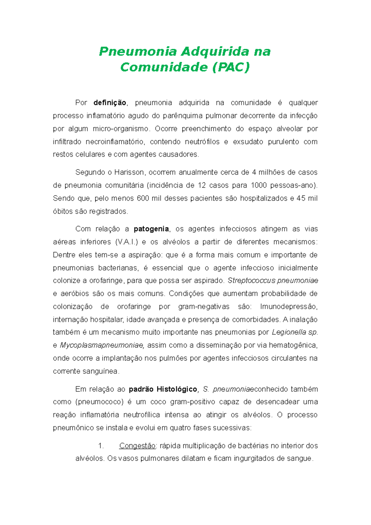 Pneumonia Adquirida na Comunidade - Ocorre preenchimento do espaço ...