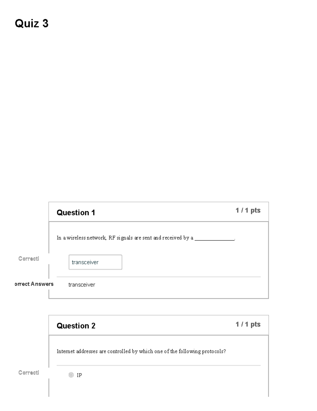 Quiz 3 Intro To Computer Info Science - Quiz 3 1 / 1 Pts Question 1 In ...