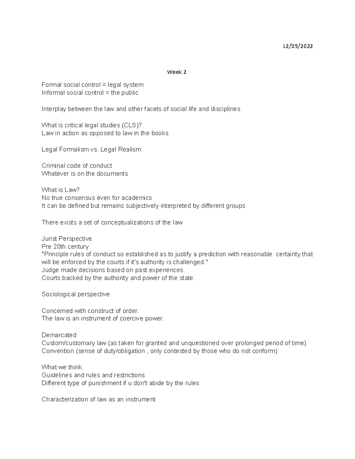 LS101 Week2 Notes 2 - 12/09/ Week 2 Formal social control = legal ...