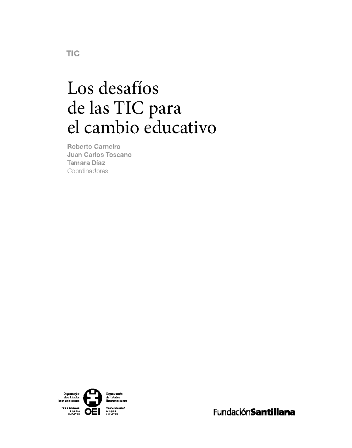 10-Coll Desafios TIC 1 - Cesar Coll Y Su Teoría Sobre Los Desafíos ...