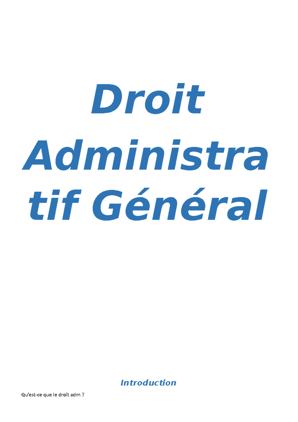 Droit Administratif - FICHE - Droit Administra tif Général Introduction ...
