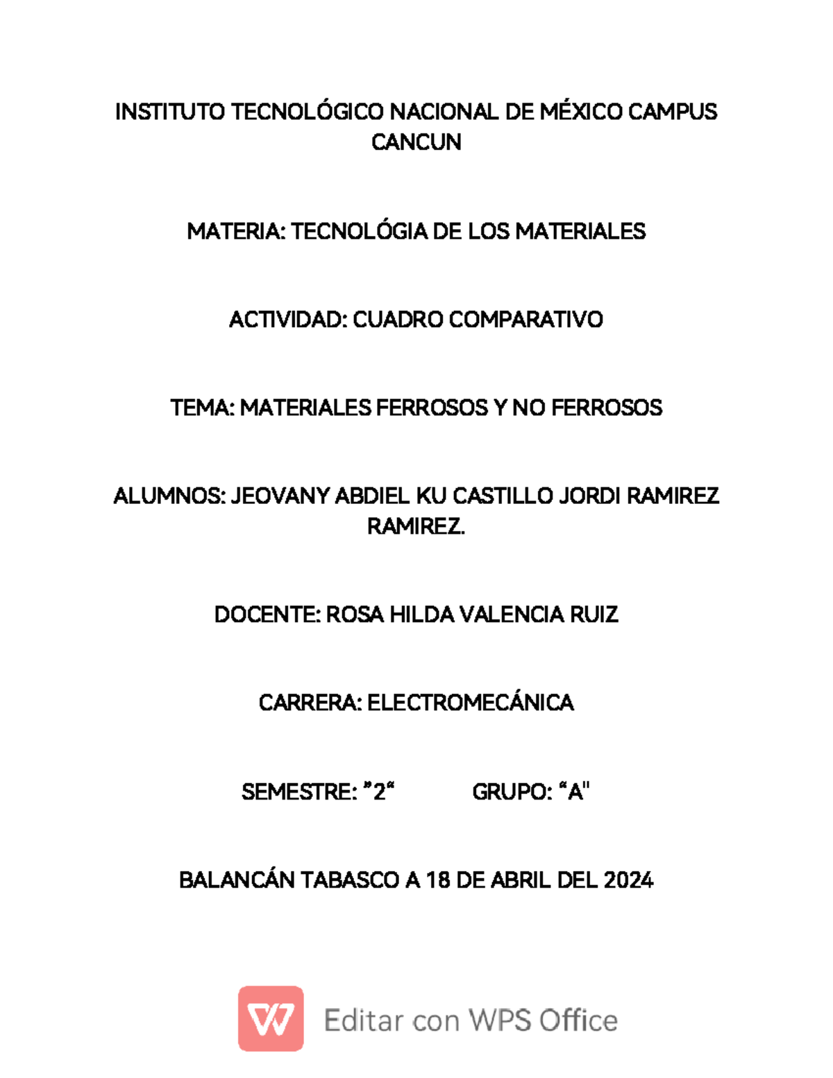 Cuadro Comparativo Materiales Ferrosos Y No Ferrosos Instituto TecnolÓgico Nacional De MÉxico 3855