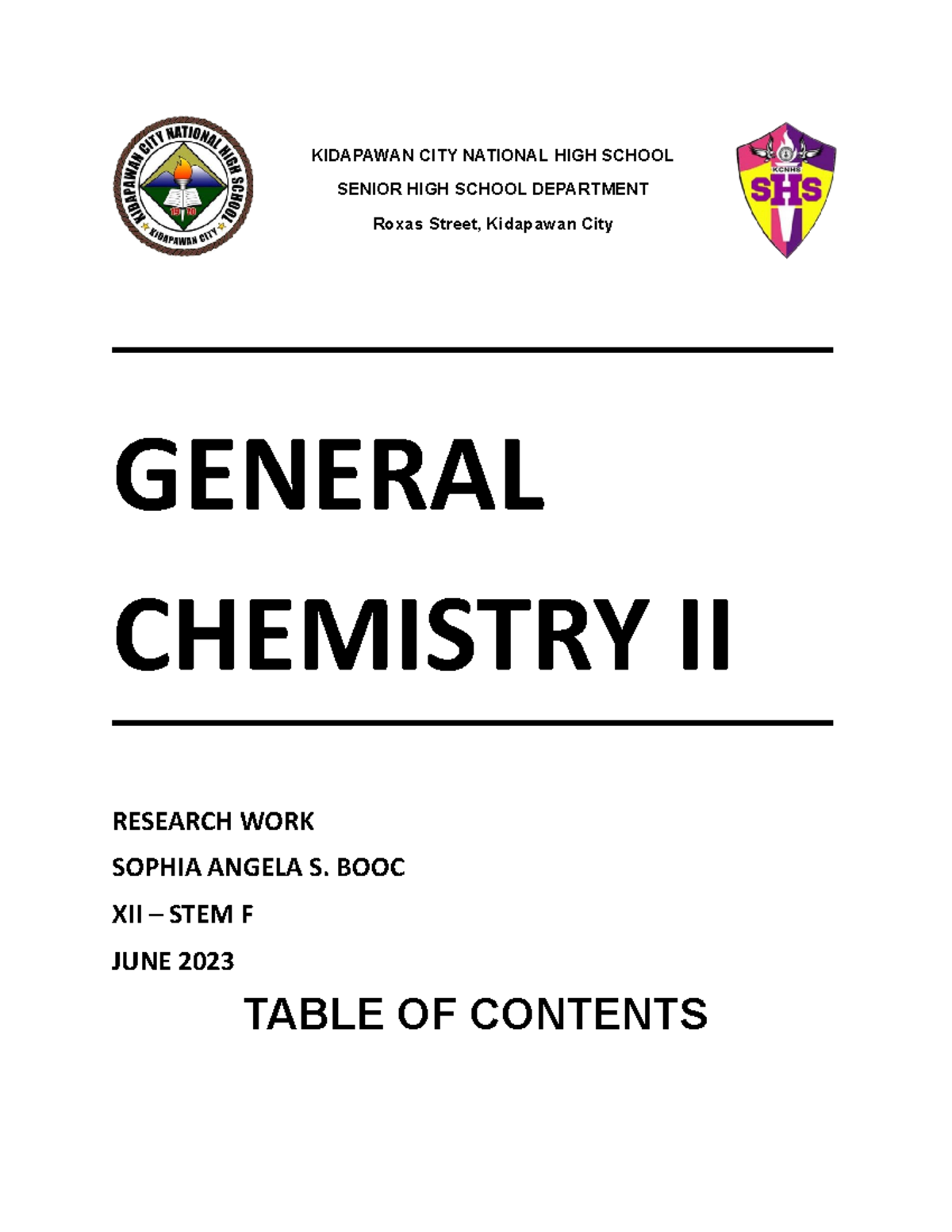 Research WORK IN Genchem II - KIDAPAWAN CITY NATIONAL HIGH SCHOOL ...