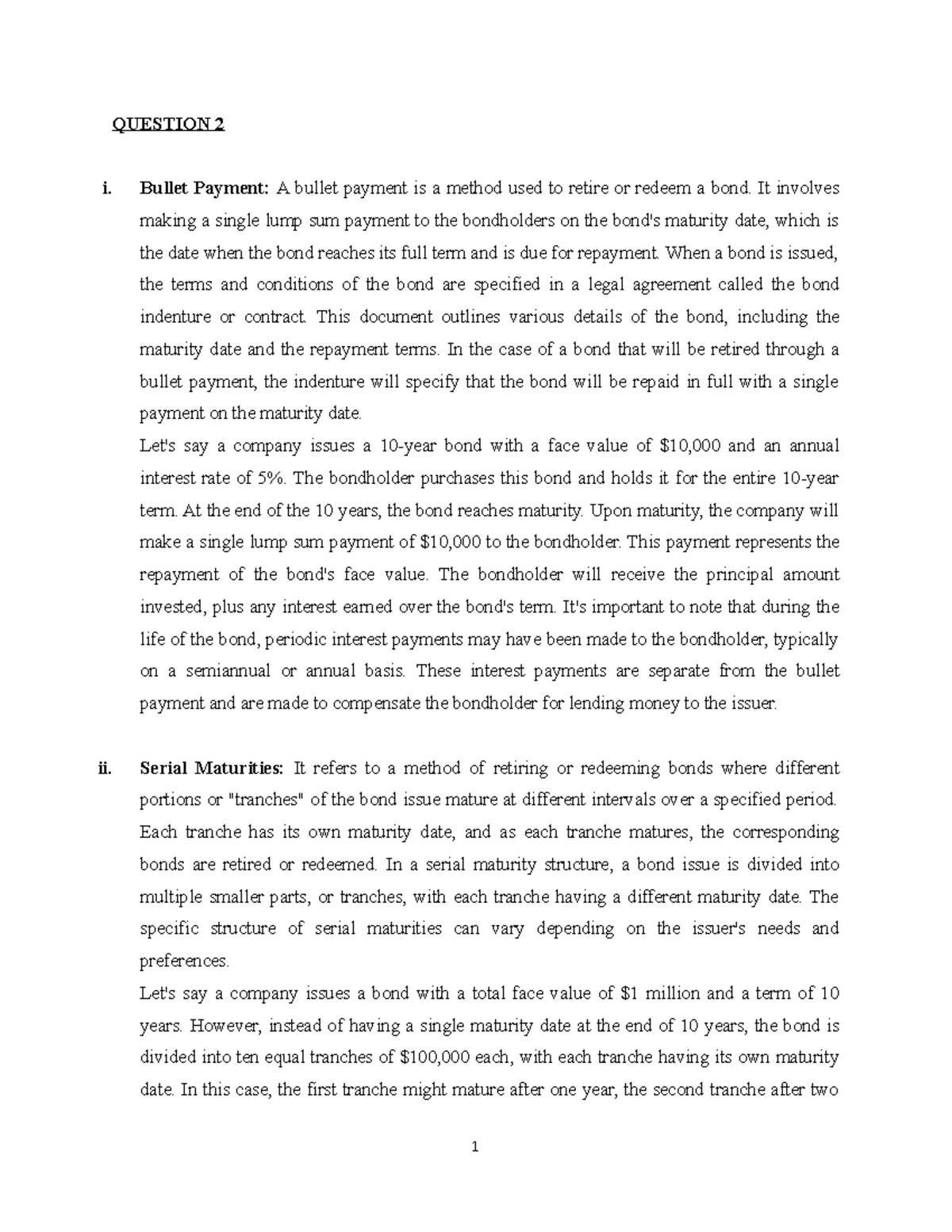 Investment management assignment QUESTION 2 i. Bullet Payment A