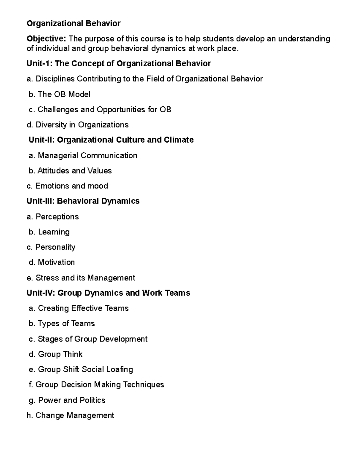 Bba llb 116 notes - Organizational Behavior Objective: The purpose of ...