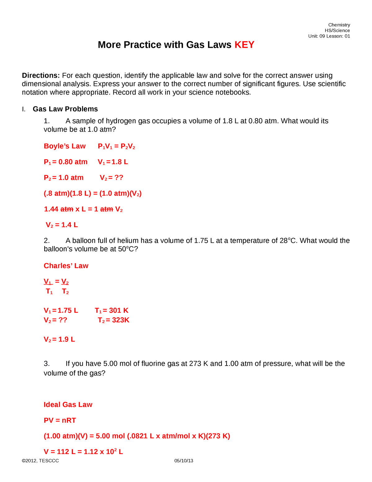 Gas Law Questions - Notes - HS/Science Unit: 09 Lesson: 01 More ...