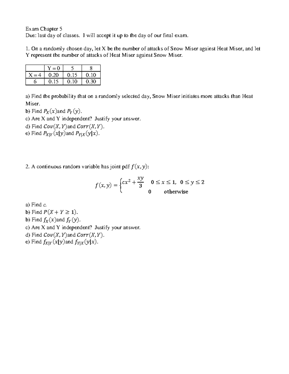 8 - Notes - Exam Chapter 5 Due: last day of classes. I will accept it ...