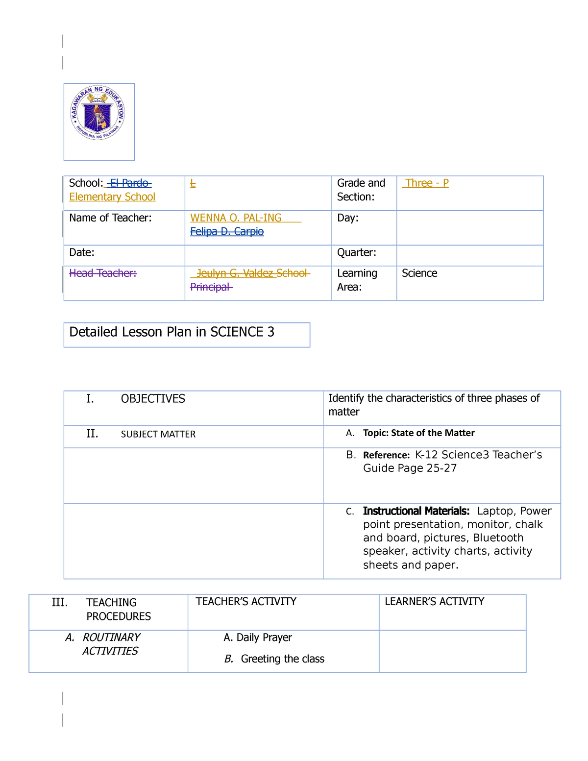 Copy Of Copy Of Q1. Science 3 Dlp - Secondary Education - Evsu - Studocu